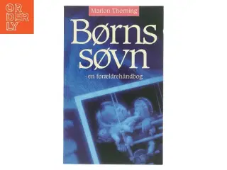 Børns søvn af Marion Thorning (Bog)