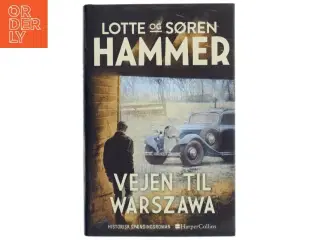 Vejen til Warszawa af Lotte Hammer (Bog)