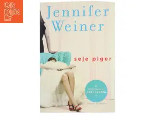 Seje piger af Jennifer Weiner (Bog)