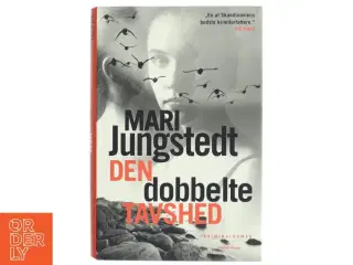 &#39;Den dobbelte tavshed: kriminalroman&#39; af Mari Jungstedt (bog)