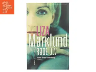 Røde Ulv af Liza Marklund (Bog)