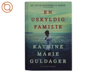 En uskyldig familie af Katrine Marie Guldager (Bog)