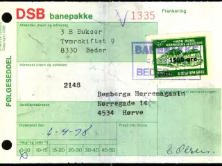 Banepakke DSB/Hads-Ning - Herreds Jernbane - Følgeseddel - 6 - 4 - 78 - 1x1500 Øre - Stemplet