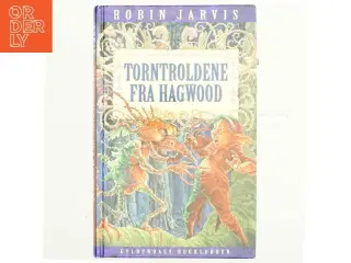 Torntroldene fra Hagwood af Robin Jarvis (Bog)