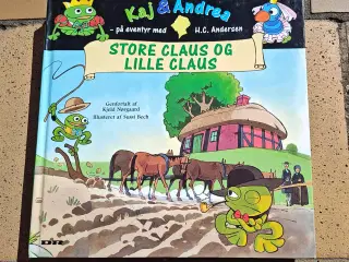 Kaj & Andrea H.C. Andersen eventyr Store Claus