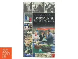 Gastronomisk turist i Frankrig (Bog)