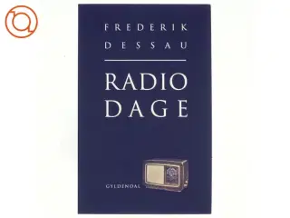 Radiodage af Frederik Dessau (Bog)