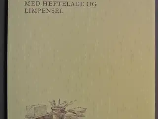 med hefteplade og limpensel, af fritz clausen, emn