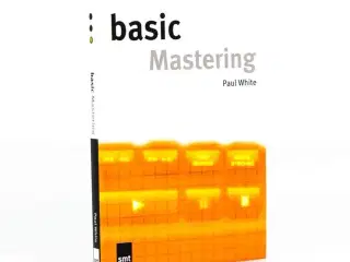 Basic Mastering af Paul White