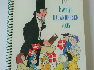 Eventyr 2005. Eventyr 2005. Af H. C. Andersen