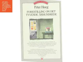 Forestilling om det tyvende århundrede af Peter Høeg (Bog)