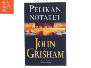 Pelikan notatet af John Grisham (Bog)