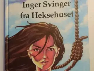 Inger Svinger fra Heksehuset. Af Jim Højberg