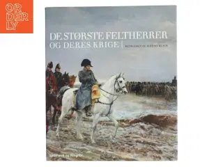 De største feltherrer og deres krige, 90 af Jeremy Black (Bog)