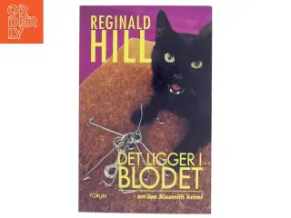 Det ligger i blodet af Reginald Hill (Bog)
