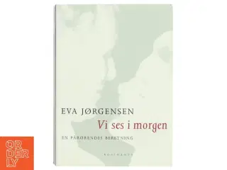 &#39;Vi ses i morgen&#39; af Eva Jørgensen fra Rosinante