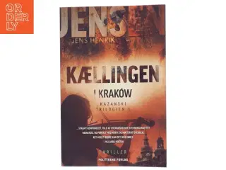 Kællingen i Krak&#243;w af Jens Henrik Jensen (f. 1963) (Bog)