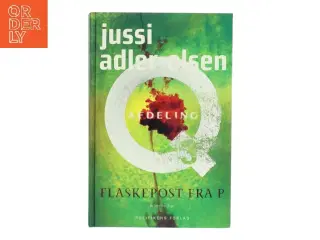 Flaskepost fra P af Jussi Adler-Olsen (Bog)