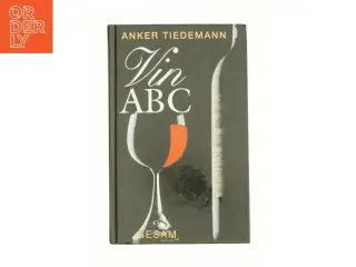 Vin ABC af Anker Tiedemann fra Bog