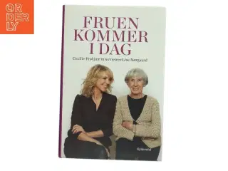 Fruen kommer i dag af Cecilie Frøkjær (Bog)