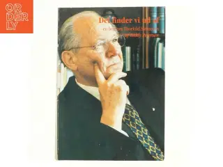 Det finder vi ud af : en bog om Thorkild Simonsen af Teddy Petersen (f. 1947-06-03) (Bog)
