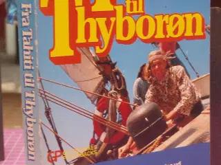 Fra Tahiti til Thyborøn af Troels Kløvedal