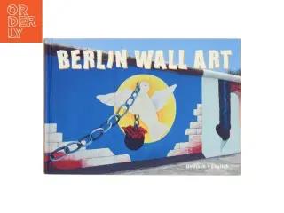 Berlin Wall Art af Jaron Verlag (Bog)