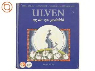 Ulven og de syv gedekid af Martin Leighton Eliasen (Bog)