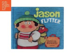 Jason flytter af Camilla Mickwitz (Bog)