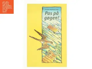 Pas på gøgen! af Kirsten Mejlhede Krog (Bog)