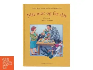 Når mor og far slår af Anne Rosenbeck, Inger Thormann (Bog)