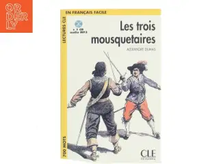 Les trois mousquetaires af Alexandre Dumas (Bog)