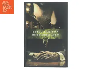 Mænd der hader kvinder af Stieg Larsson (Bog)