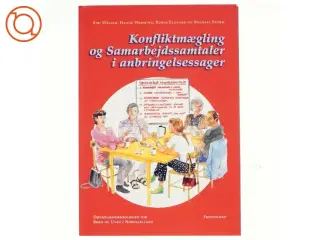 Konfliktmægling og samarbejdssamtaler i anbringelsessager af Bibi Wegler (Bog)