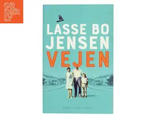 Vejen : roman af Lasse Bo Jensen (f. 1963) (Bog)