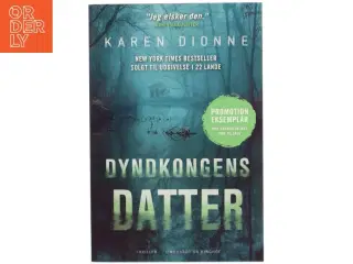 Dyndkongens Datter af Karen Dionne (Bog)