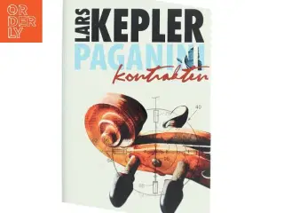 Paganinikontrakten : Kriminalroman (Danish Language) af Lars Kepler (Bog)