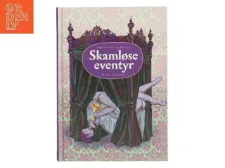 Skamløse eventyr af Evald Tang Kristensen (Bog)