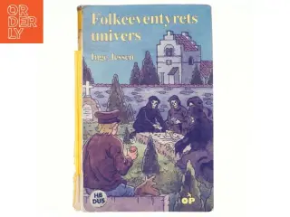 Folkeeventyrets univers af Inge Jessen (f. 1944) (Bog)