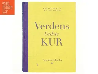 Verdens bedste kur : vægttab der holder af Christian Bitz (Bog)