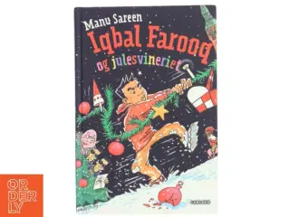 Iqbal Farooq og julesvineriet af Manu Sareen (Bog)