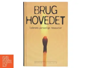 Brug Hovedet af Samuel A. Malone (Bog)