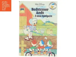 Bedstemor Ands 3 små hjælpere bog fra Walt Disney