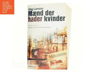 Mænd der hader kvinder af Stieg Larsson (Bog)