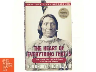 The Heart of Everything That Is af Bob Drury, Tom Clavin (Bog)