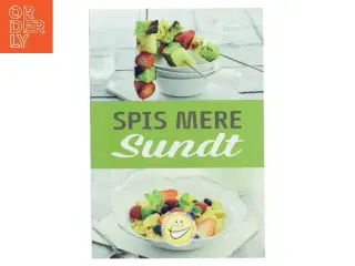 Spis mere sundt af Carl Bjarne Mikkelsen (Bog)