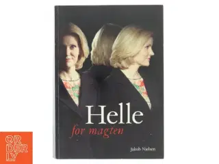 Helle for magten af Jakob Nielsen (f. 1971) (Bog)