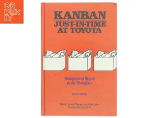 Kanban just-in-time at Toyota : management begins at the workplace af David John Lu (1928-) (Bog)