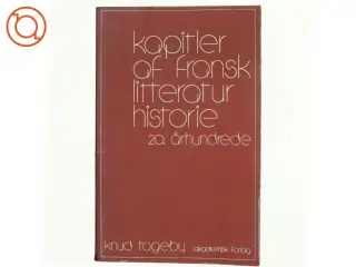 Kapitler af fransk litteraturhistorie af Knud Togeby (bog)