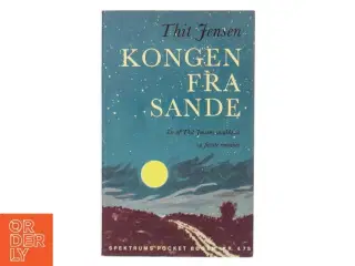 Kongen fra Sande af Thit Jensen (Bog)